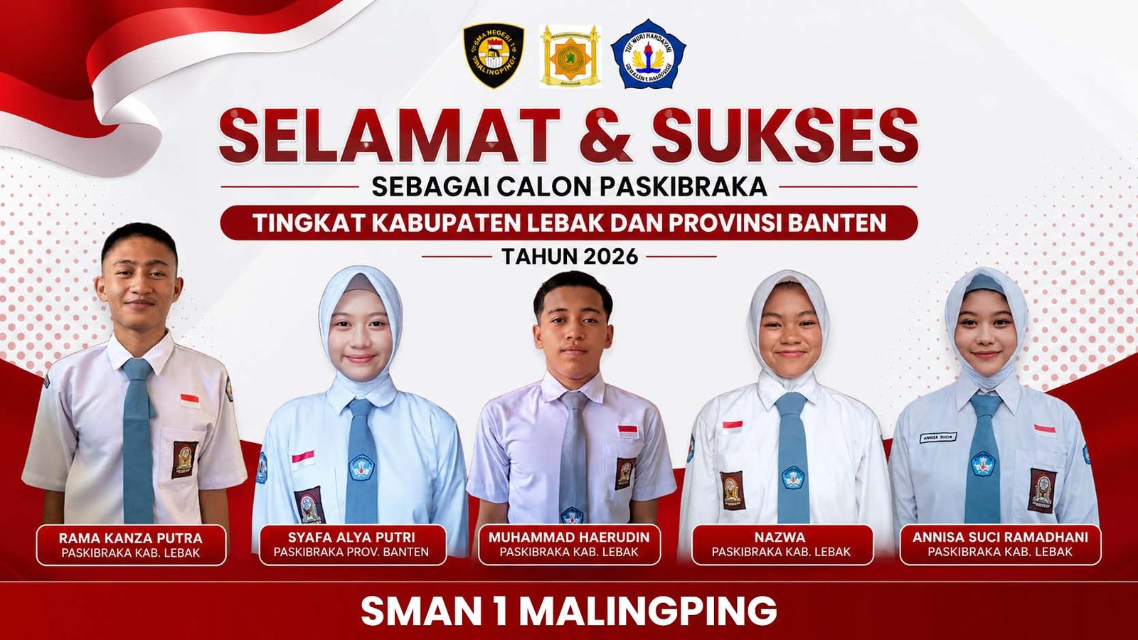 Lima Siswa SMAN 1 Malingping Terpilih Menjadi Calon Paskibraka Tingkat Kabupaten dan Provinsi Tahun 2026